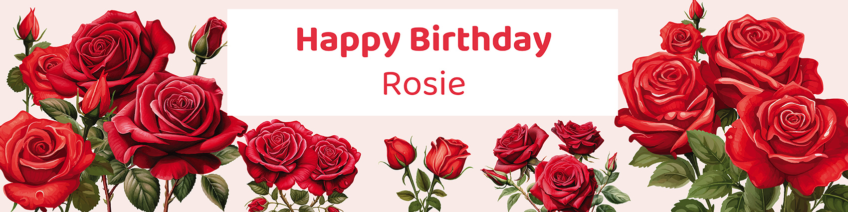 Blooming roses personalized 4-foot birthday party banner printable